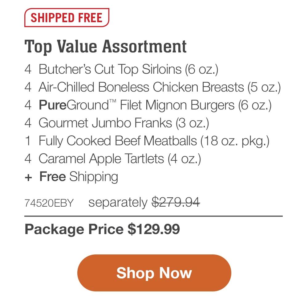 SHIPPED FREE | Ultimate Protein Assortment - 4 Butcher's Cut Top Sirloins (6 oz.) - 4 Air-Chilled Boneless Chicken Breasts (5 oz.) - 4 PureGround™ Filet Mignon Burgers (6 oz.) - 8 Gourmet Jumbo Franks (3 oz.) - 1 Fully Cooked Beef Meatballs (18 oz. pkg.) - 4 Individual Scalloped Potatoes (3.8 oz.) - 1 Omaha Steaks Seasoning (3 oz.) + FREE Shipping - 73878EBY separately $305.92 | Package Price $149.99 || Shop Now