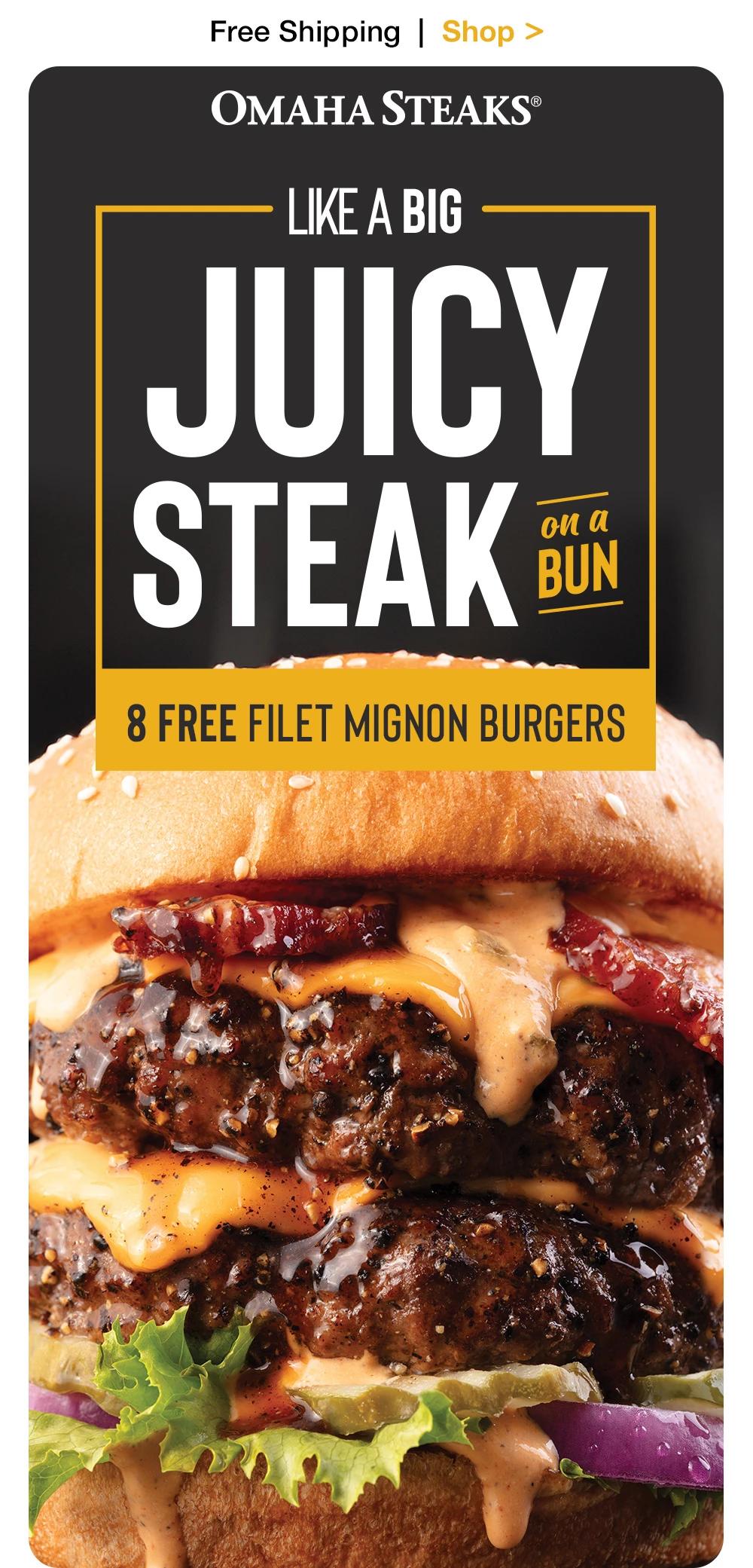 Free Shipping | Shop > ОМАНА STEAKS® | LIKE A BIG JUICY STEAK ON A BUN - 8 FREE FILET MIGNON BURGERS