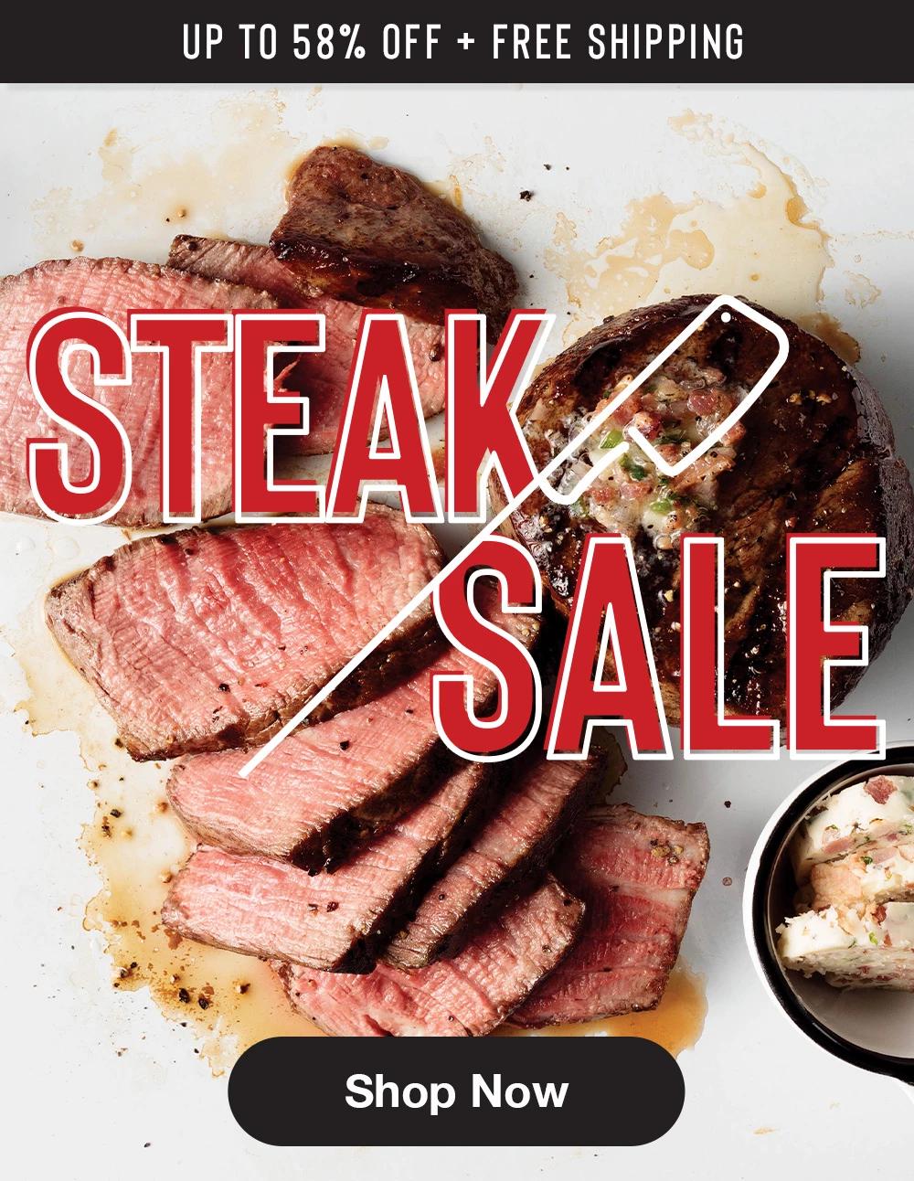 UP TO 58% OFF + FREE SHIPPING | STEAK SALE || Shop Now