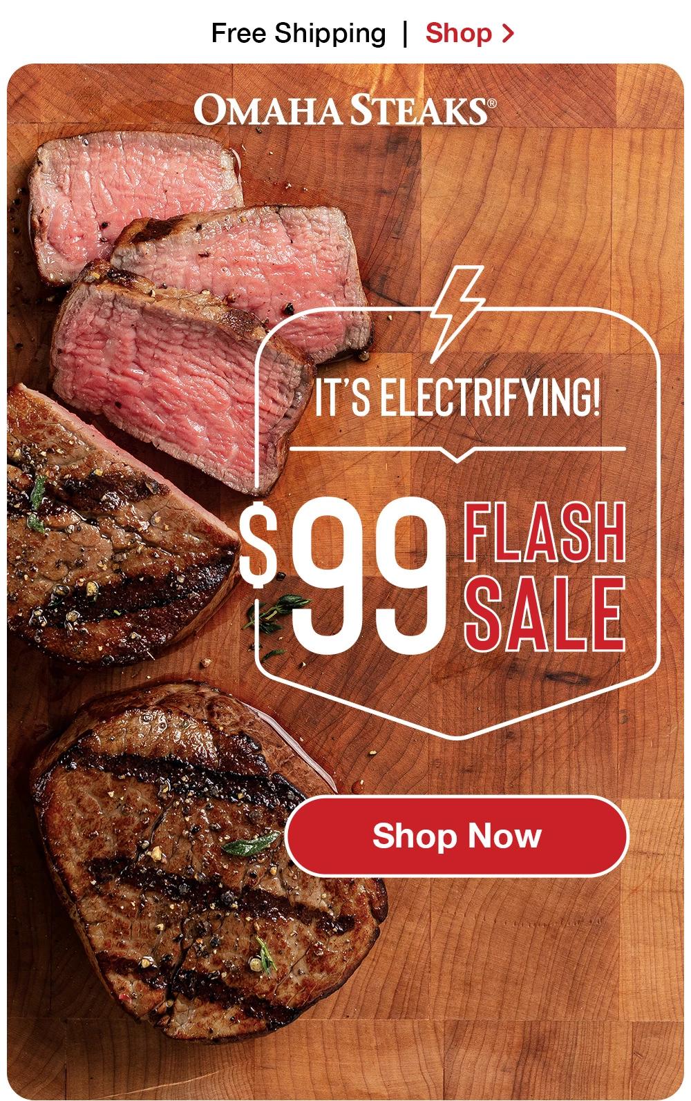 Free Shipping | Shop >  OMAHA STEAKS� | COMING IN HOT! $29.99 BUTCHER'S DEALS || Shop Now