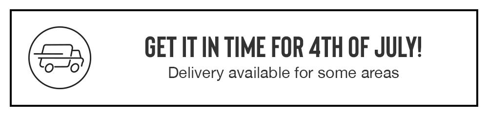 GET IT IN TIME FOR 4TH OF JULY! Delivery available for some areas