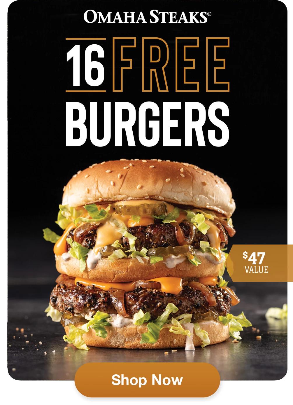 OMAHA STEAKS | 16 FREE BURGERS $47 VALUE || Shop Now