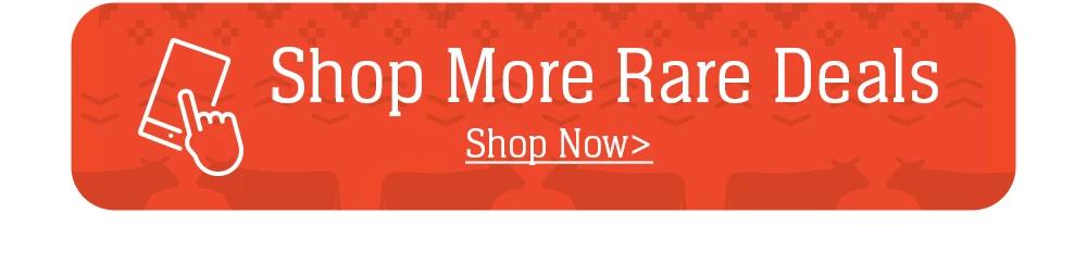 Shop More Rare Deals || Shop Now> 