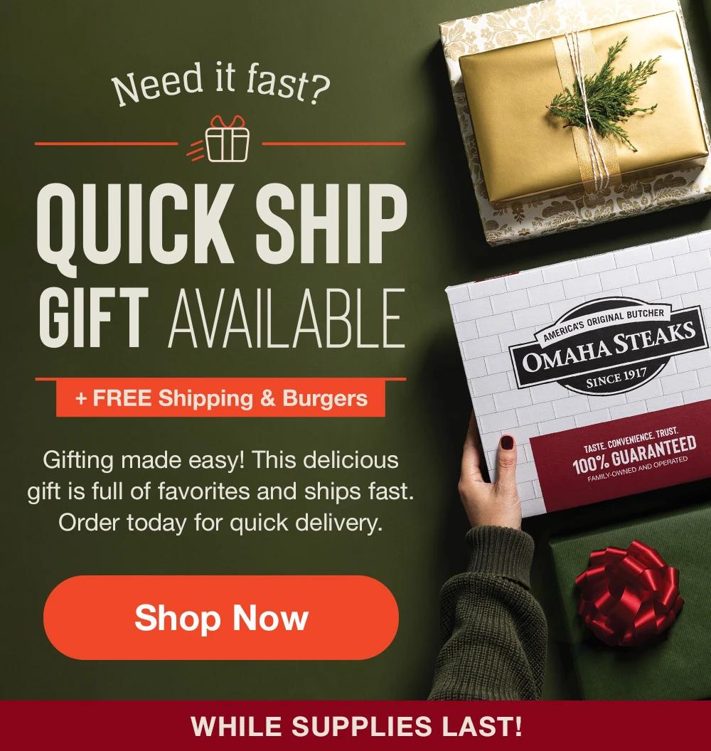 Need it fast? QUICK SHIP GIFT AVAILABLE Plus, FREE shipping & Burgers | Gifting made easy! This delicious gift is full of favorites and ships fast. Order today for quick delivery. || SHOP NOW || WHILE SUPPLIES LAST!