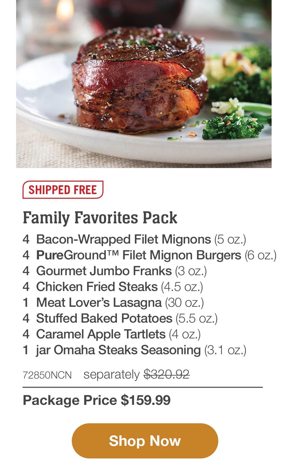 SHIPPED FREE | Backyard Grilling Greats - 4 Butcher's Cut Ribeyes (6 oz.) - 4 Boneless Pork Chops (6 oz.) - 4 Air-Chilled Boneless Chicken Breasts (5 oz.) - 4 PureGround™ Filet Mignon Burgers (6 oz.) - 4 Kielbasa Sausages (3 oz.) - 4 Individual Scalloped Potatoes (3.8 oz.) - 4 Caramel Apple Tartlets (4 oz.) - 1 jar Omaha Steaks Seasoning (3.1 oz.) - 72849NCN separately $330.92 | Package Price $159.99 || Shop Now