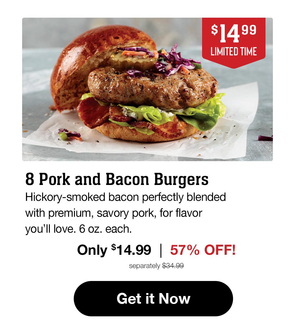 LIMITED TIME | 8 Pork and Backon Burgers - Hickory-smoked bacon blended with premium pork for a robust, flavorful burger. 6 oz. each || Get it Now
