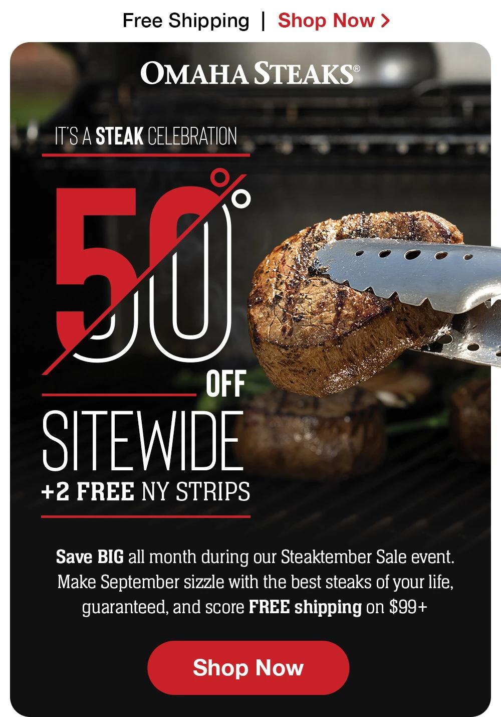 Celebrate Steaktember w/ 50 OFF & FREE steaks! Omaha Steaks