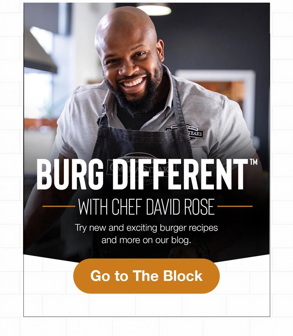 BURG DIFFERENT WITH CHEF DAVID ROSE | Try new and exciting burger recipes and more on our blog. Go to The Block